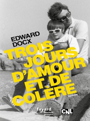 cover image of Trois jours d'amour et de colère